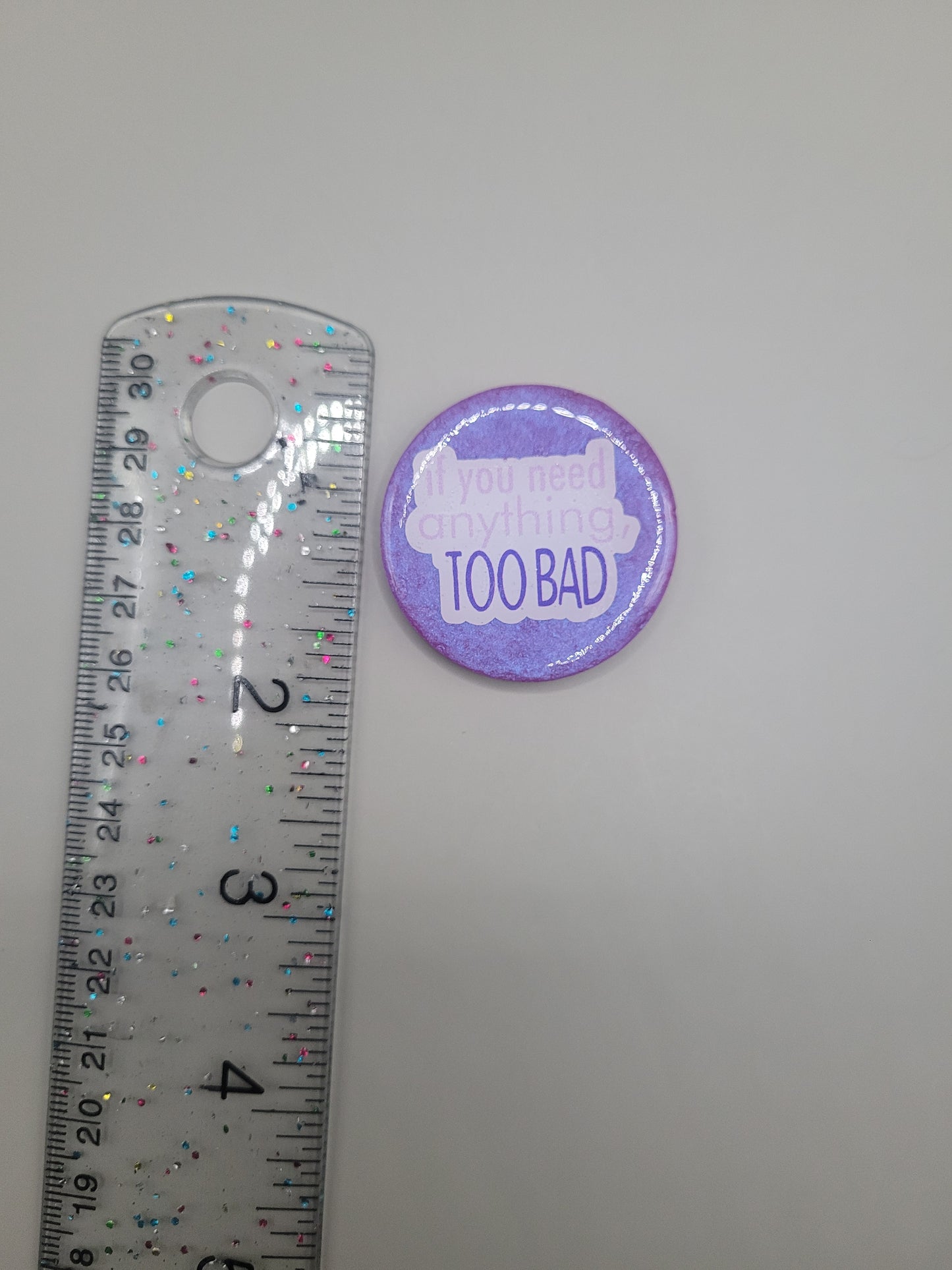 Too Bad Badge Face